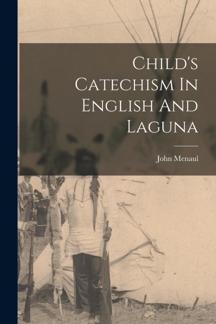 Childs Catechism In English And Laguna