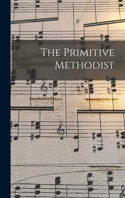 The Primitive Methodist