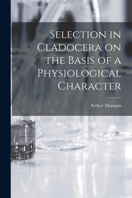 Selection in Cladocera on the Basis of a Physiological Character