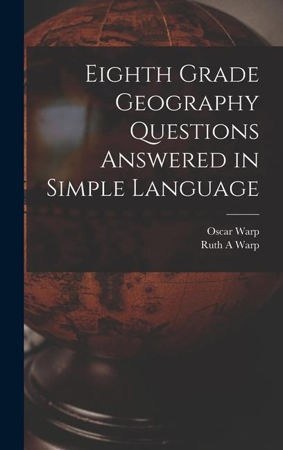 Eighth Grade Geography Questions Answered in Simple Language