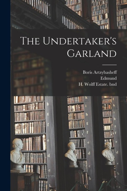 The Undertakers Garland