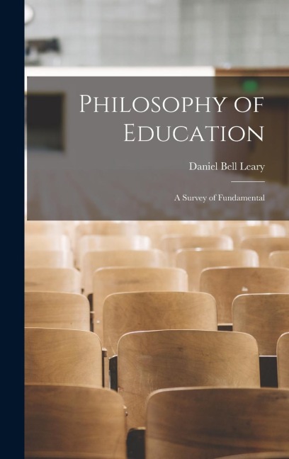 Philosophy of Education: A Survey of Fundamental