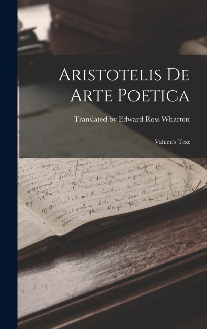 Aristotelis De Arte Poetica: Vahlens Text