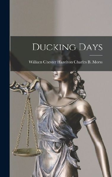 Ducking Days