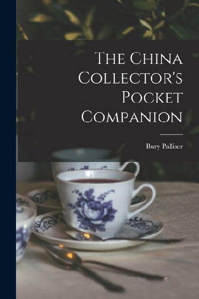 The China Collectors Pocket Companion