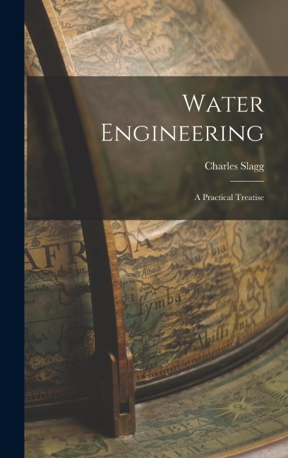 Water Engineering: A Practical Treatise