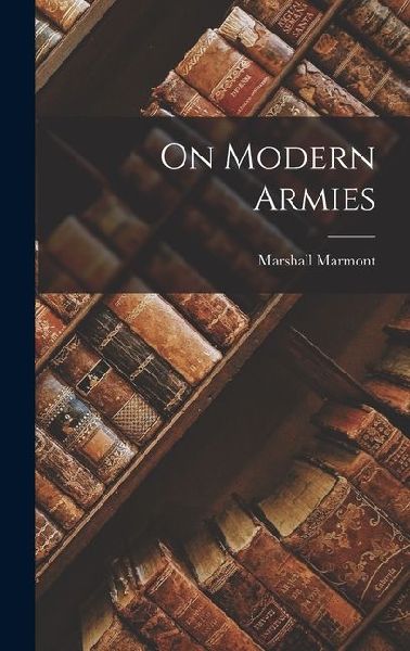 On Modern Armies