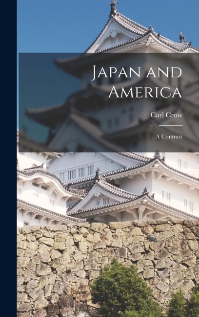 Japan and America: A Contrast