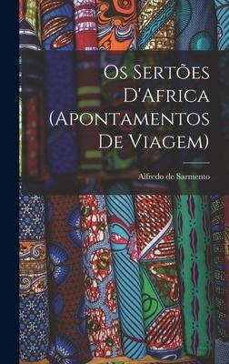 Os Sertões DAfrica (Apontamentos de Viagem)