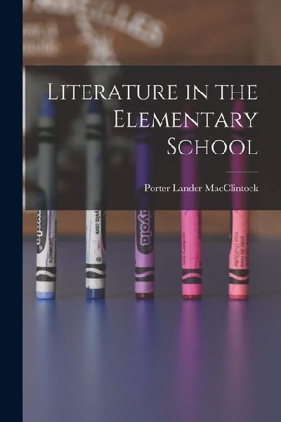 Literature in the Elementary School