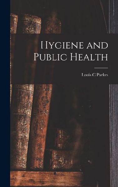 Hygiene and Public Health