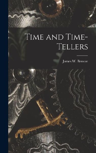 Time and Time-Tellers