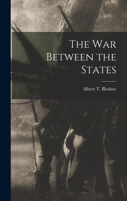 The War Between the States