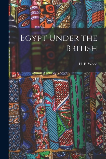Egypt Under the British