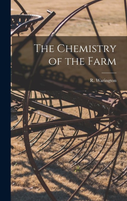 The Chemistry of the Farm