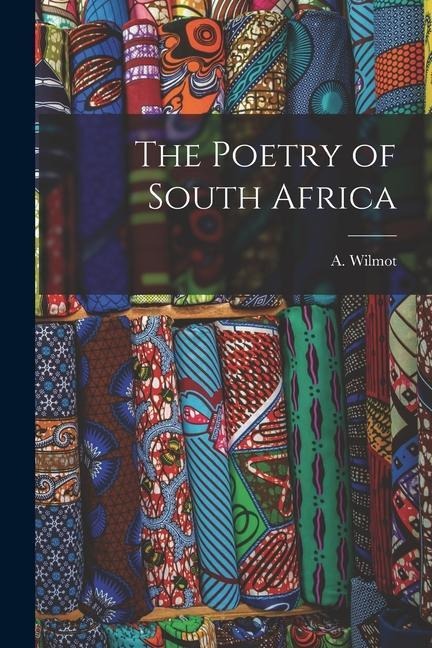 The Poetry of South Africa