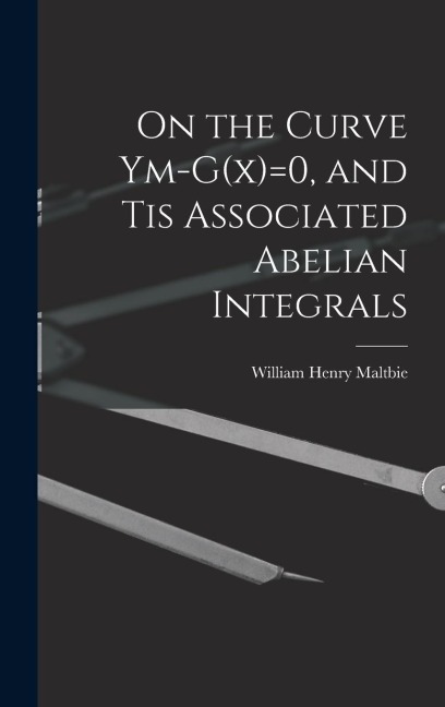 On the Curve Ym-G(x)=0, and tis Associated Abelian Integrals