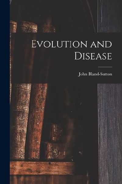 Evolution and Disease