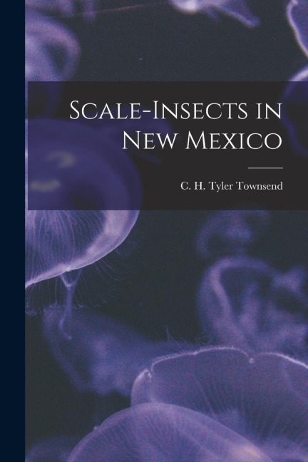 Scale-insects in New Mexico