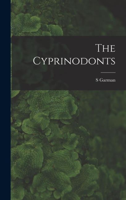 The Cyprinodonts