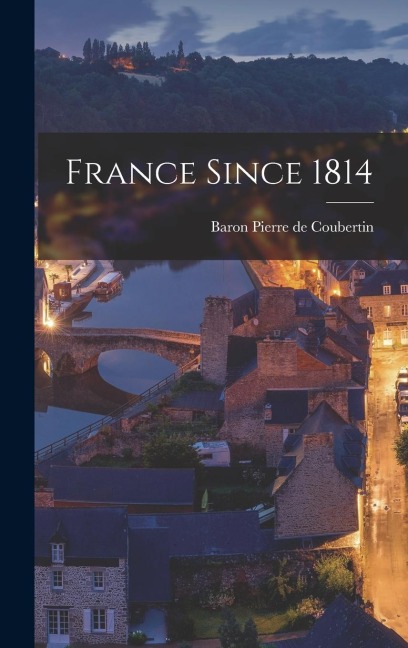 France Since 1814