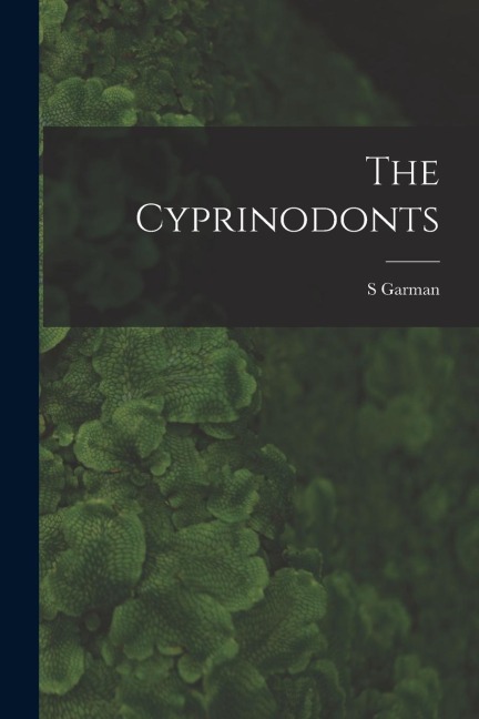 The Cyprinodonts