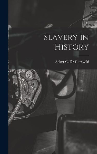 Slavery in History