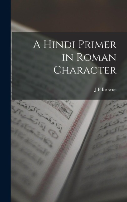 A Hindi Primer in Roman Character