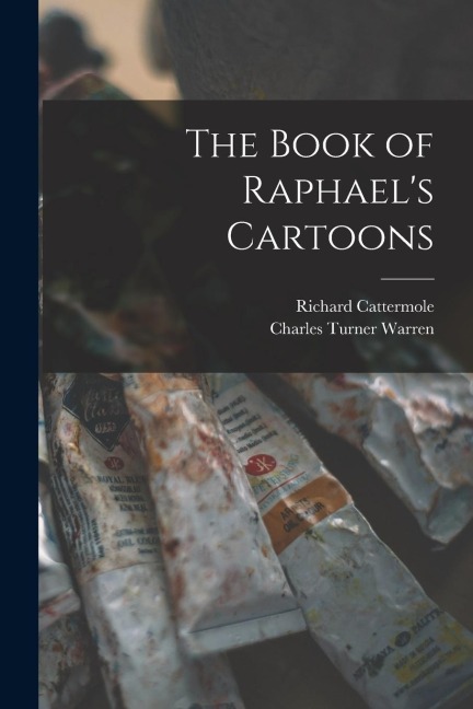 The Book of Raphaels Cartoons