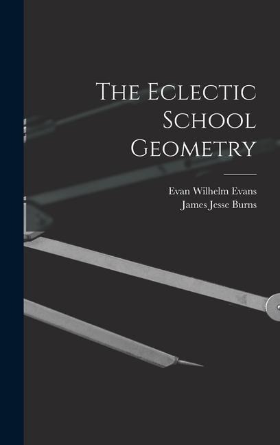 The Eclectic School Geometry