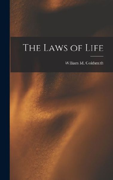 The Laws of Life