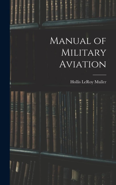 Manual of Military Aviation