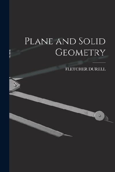 Plane and Solid Geometry