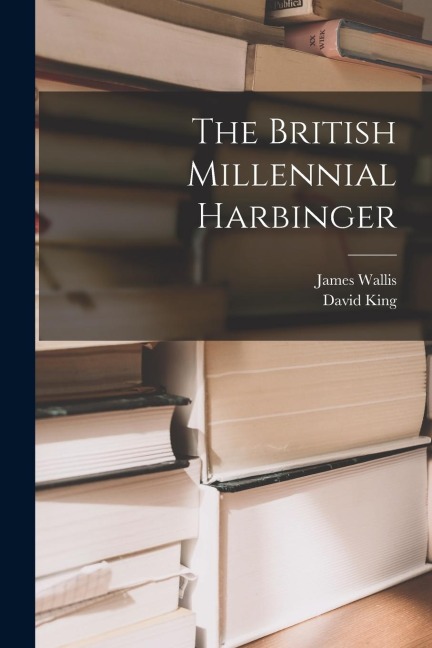 The British Millennial Harbinger
