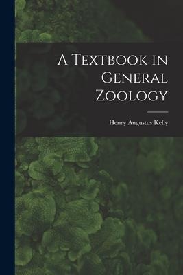 A Textbook in General Zoology