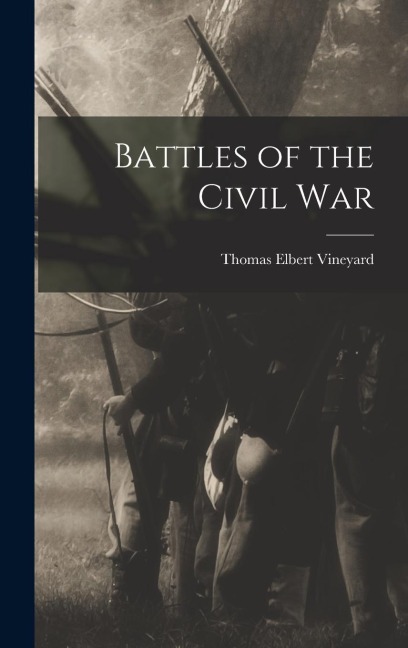 Battles of the Civil War