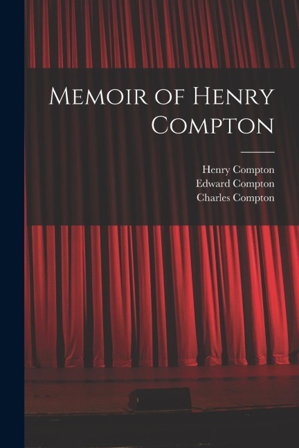 Memoir of Henry Compton