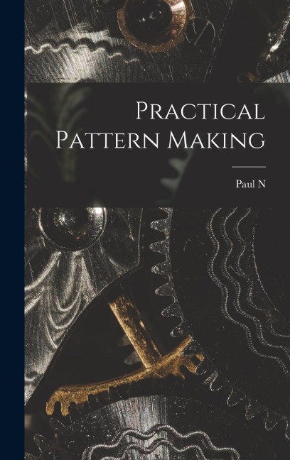 Practical Pattern Making