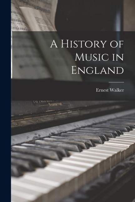 A History of Music in England
