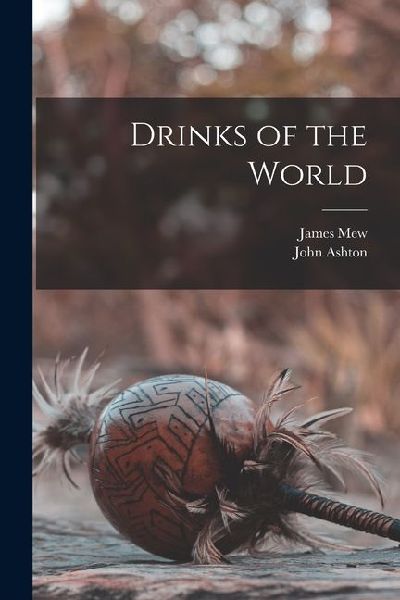 Drinks of the World