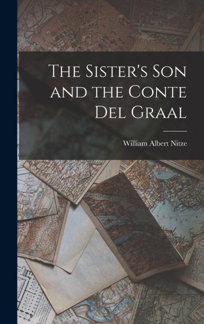 The Sisters son and the Conte del Graal