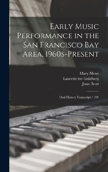 Early Music Performance in the San Francisco Bay Area, 1960s-present: Oral History Transcript / 199