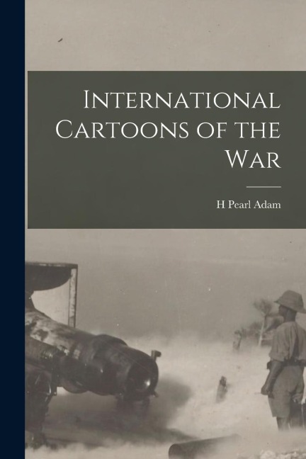 International Cartoons of the War