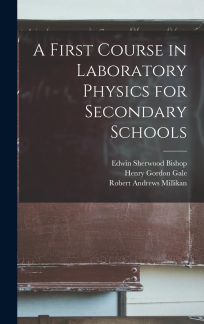 A First Course in Laboratory Physics for Secondary Schools