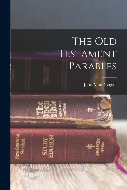 The Old Testament Parables