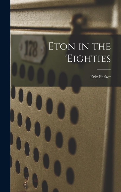 Eton in the eighties