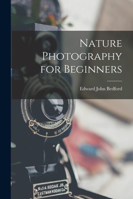 Nature Photography for Beginners