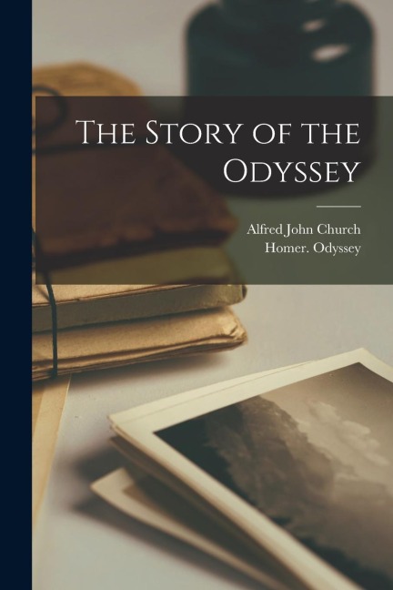 The Story of the Odyssey