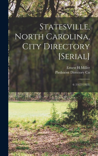 Statesville, North Carolina, City Directory [serial]: 6 (1922/1923)