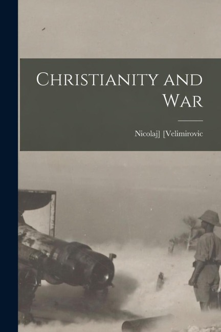 Christianity and War